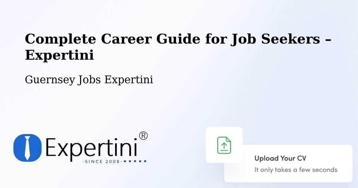 Career Guide for Job Seekers – Calais - Calais, Guernsey Jobs Expertini