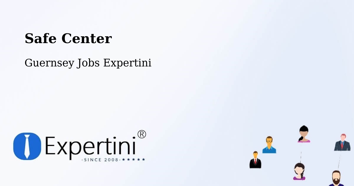 Safety Center – Calais - Guernsey Jobs Expertini
